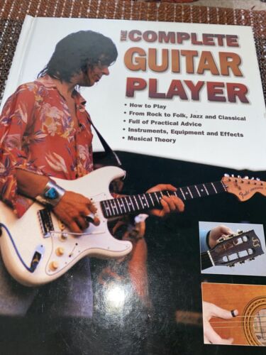 SMPG The Complete GUITAR PLAYER (2005 Hardcover FT Publishing UK)1568525133